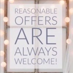 Reasonable offers are always accepted!